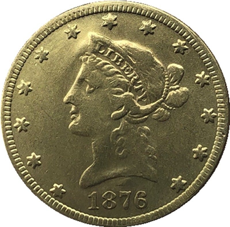 US Coin 1876 Liberty Head $10 Ten Dollars Gold Copy Coin
