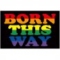 free shipping Aerlxemrbrae flag Born This Way Rainbow Flag 60x90CM Banner 100% Polyester grommets