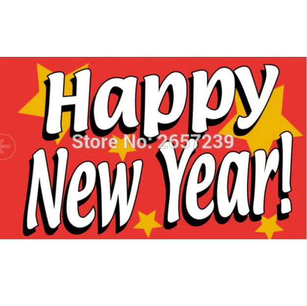 Happy New Year Flag 3x5FT banner 100D 150X90CM Polyester brass grommets custom66,free shipping