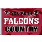 You're In Atlanta Falcons country Flag 3x5ft Polyester NFL Banner Flying Size No.4 90*150cm