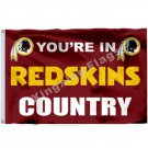 You're In Redskins Country Flag 3x5ft Polyester NFL1 Banner Flying Size No.4 90*150cm Custom Fla You're In Redskins Country Flag 3x5ft Polyester NFL1 Banner Flying Size No.4 90*150cm Custom Fla