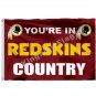 You're In Redskins Country Flag 3x5ft Polyester NFL1 Banner Flying Size No.4 90*150cm Custom Fla