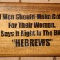 Hand Made Wooden "Hebrews Coffee:" Sign