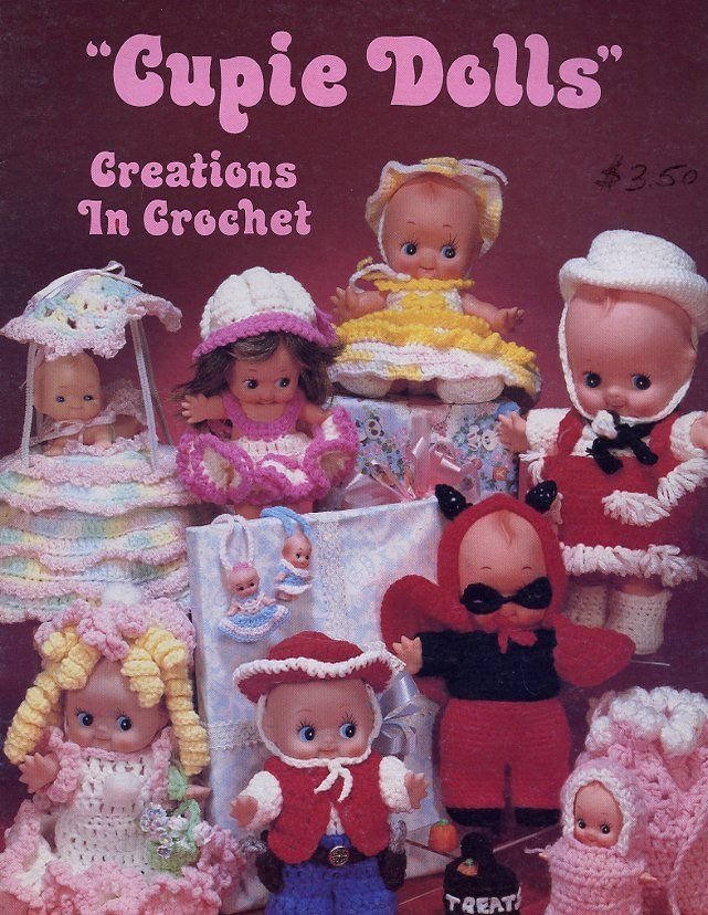 Cupie Dolls 4.5" to 12" Creations In Crochet PATTERN Leaflet 30 Days