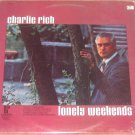 Charlie Rich Lonely Weekends Vinyl LP Record
