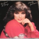 Charly McClain Too Good To Hurry 1982 Vinyl LP Record