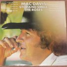 Mac Davis 1974 Vinyl LP Record Stop And Smell The Roses