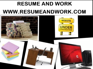 RESUMEANDWORK.COM- DOMAIN NAME-NO ENCUMBRANCES - GREAT NAME 4 FAST SALE