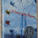 A Corner of the Universe by Ann M. Martin, Newbery Honor Book 2002 HC/DJ A Corner of the Universe by Ann M. Martin, Newbery Honor Book 2002 HC/DJ