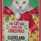 The Cat Who Came For Christmas by Cleveland Amory, 1987 Non-Fiction Hardcover The Cat Who Came For Christmas by Cleveland Amory, 1987 Non-Fiction Hardcover