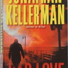 Bad Love, An Alex Delaware Novel, by Jonathan Kellerman, 2014 Paperback Mystery