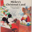 Walt Disney Mickey's Christmas Carol 1984 Softcover, First American Edition Ebenezer Scrooge