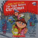 2 Scholastic SC Books, The Night Before The Night Before Christmas & The Biggest Snowman Ever 2 Scholastic SC Books, The Night Before The Night Before Christmas & The Biggest Snowman Ever