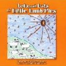 Lots and Lots of Little Lamb-Pies by Dr. Bonnie M. Eller ISBN# 14251459-3
