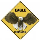 EAGLE  Crossing Sign, 12" on side, 16" on diagonal, Indoor/Out Use-Aluminum