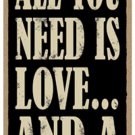 Novelty-Fun Wood Sign-Dog Plaque--All You Need is Love and a DOG