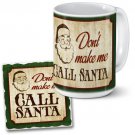 15 oz. Ceramic Coffee Mug & Stone Coaster Gift Set-DON'T MAKE ME CALL SANTA