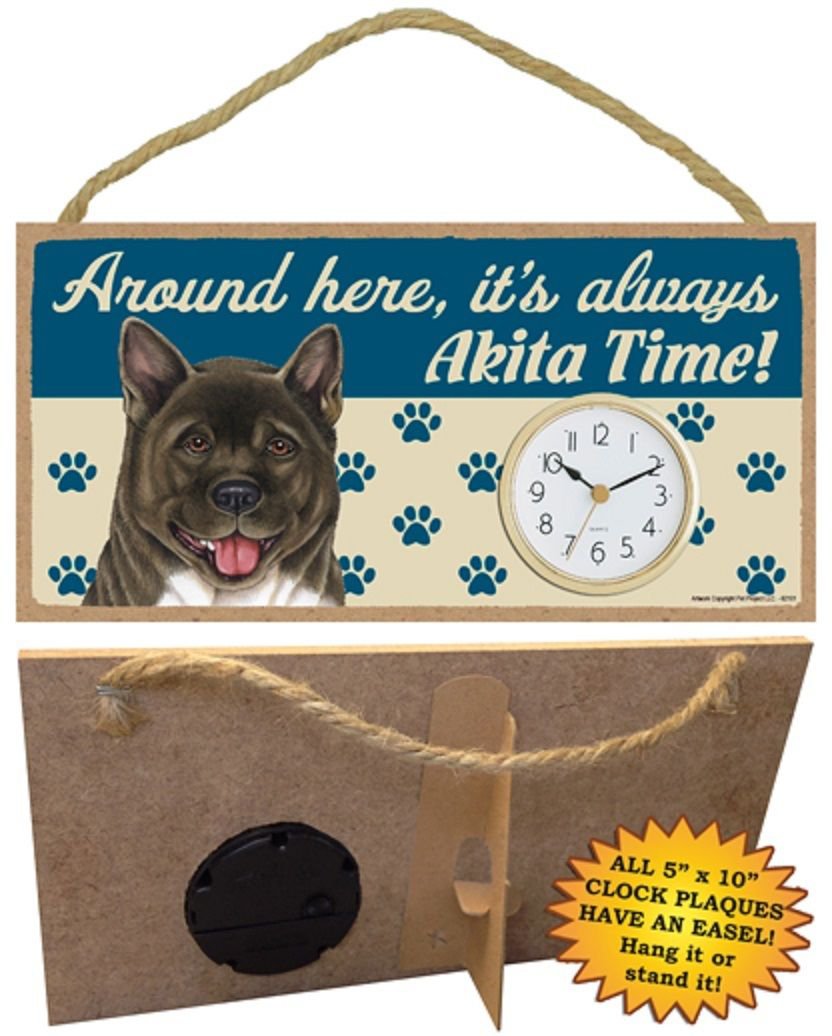 Akita CLOCK-Around here it's always (Breed) Time-Hang or Easel Back