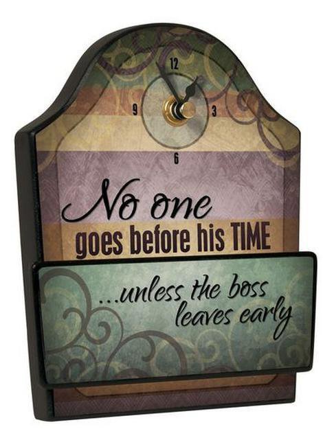 Wall or Desk Clock by Carson Home Accents--No One Goes Before his Time #12011