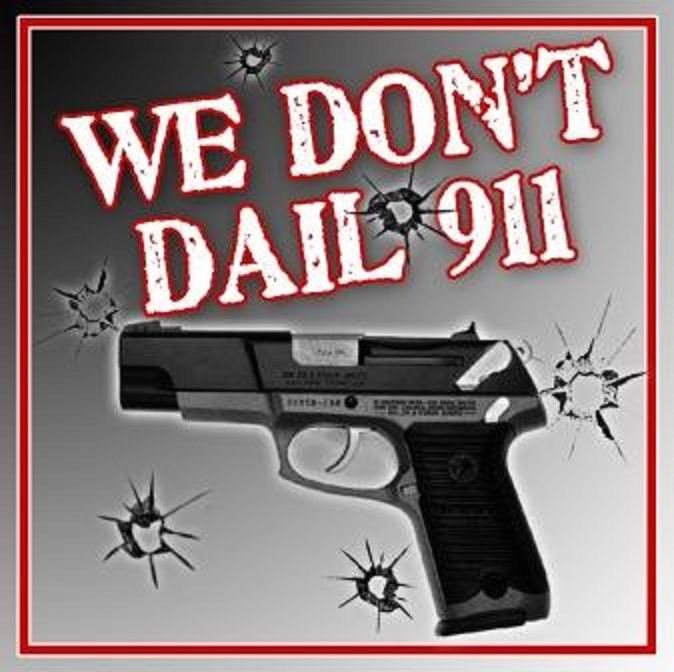 WINDOW DECAL--We Don't Dial 911 fun Window Decal for Car or House