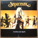 SUPERMAX Types Of Skin 1980 LP Sealed Russian Edition