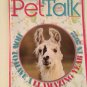 2 Pet Talk magazines How to have a llamazing  year Holiday Values Houston