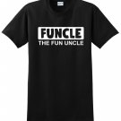 FUNCLE T-Shirt The Fun Uncle Funny Humor Family Best Uncle Custom Gildan S-XXL