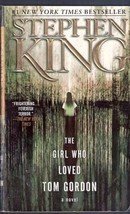 The Girl Who Loved Tom Gordon by Stephen King