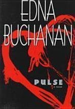 Pulse by Edna Buchanan (Paperback)