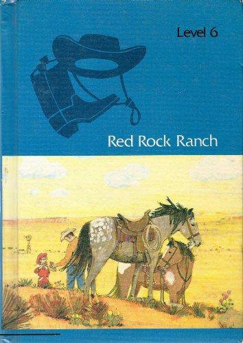 Red Rock Ranch (The Young America Basic Reading Program) Level 6