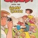 Smile with the Family Circus by Bil Keane