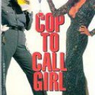 Cop to Call Girl by Norma Jean Almodovar