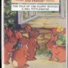 The World of Peter Rabbit and Friends: The Tale of Flopsy Bunnies & Mrs. Tittlemouse
