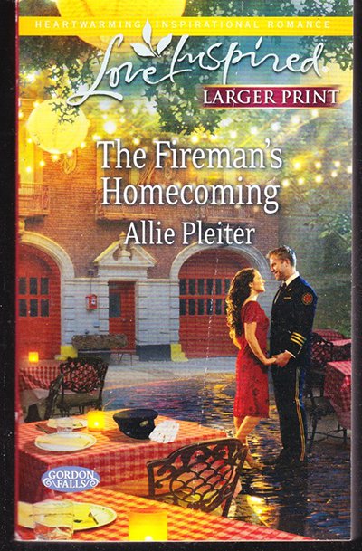 The Fireman's Homecoming by Allie Pleiter