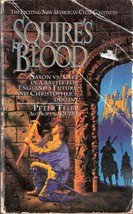 Squire's Blood by Peter Telep