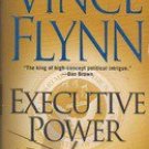 Executive Power by Vince Flynn