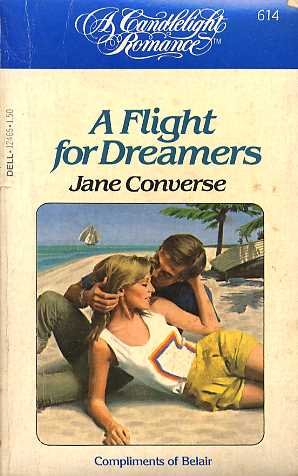 A Flight for Dreamers by Jane Converse