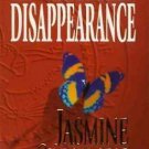 The Disappearance by Jasmine Cresswell
