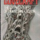 The Dream-Quest of Unknown Kadath by H.P. Lovecraft