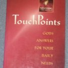 Touchpoints  God's Answers for Your Daily Needs