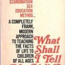 What Shall I Tell My Child by Theodor Reik