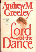 Lord of the Dance by Andrew M Greeley