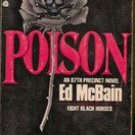 Poison A 87th Precinct Novel by Ed McBain