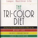 The Tri-Colored Diet by Martin Katahn
