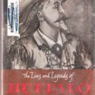 The Lives and Legends of Buffalo Bill by Don Russell