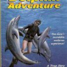 Dolphin Adventure by Wayne Grover