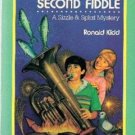 Second Fiddle: A Sizzle & Splat Mystery  by Ronald Kidd