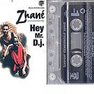 Hey Mr. DJ by Zhane