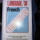 Language/30: French Francais (Educational Services Teaching Cassettes)