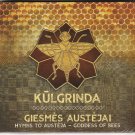 Kulgrinda, Hymns to Austeja - Goddess of Bees